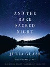 Cover image for And the Dark Sacred Night